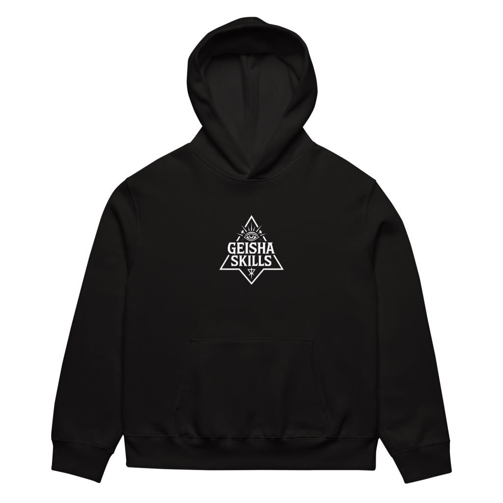 GEISHA SKILLS — Essential Hoodie
